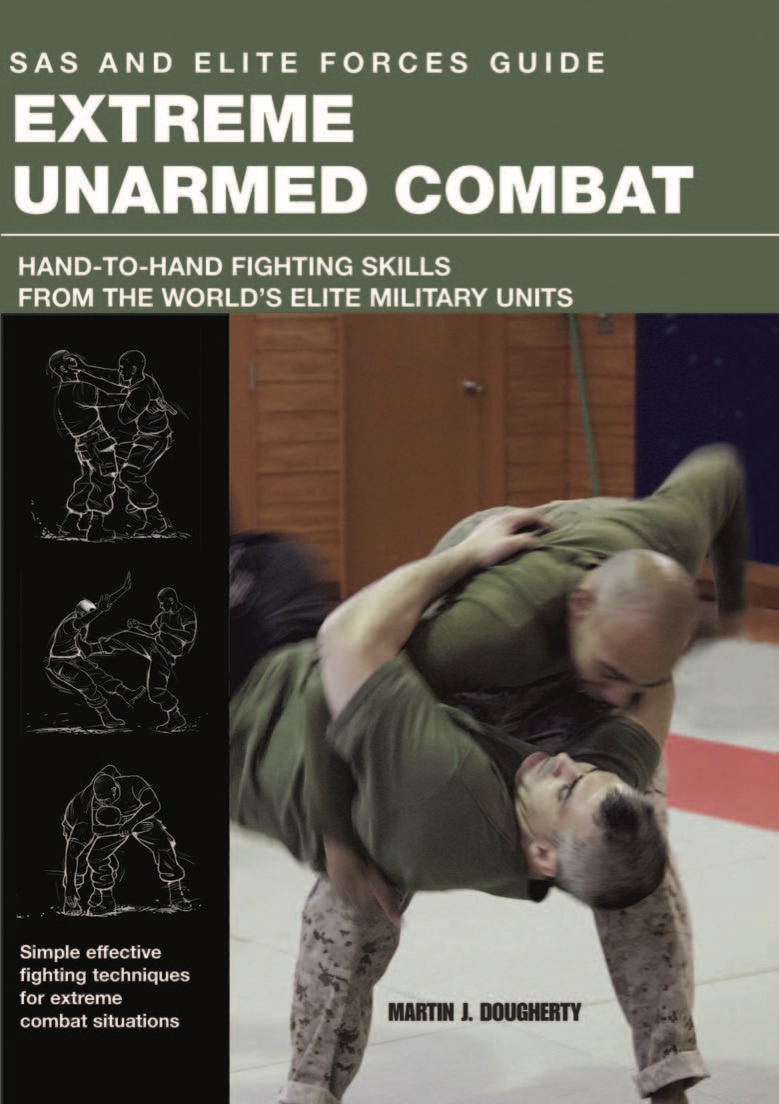 Extreme Unarmed Combat: SAS and Elite Forces Guide - Amber Books